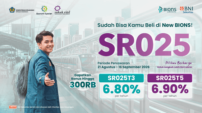 SR025 Resmi Ditawarkan, Kini Bisa Dibeli Melalui BNI Sekuritas