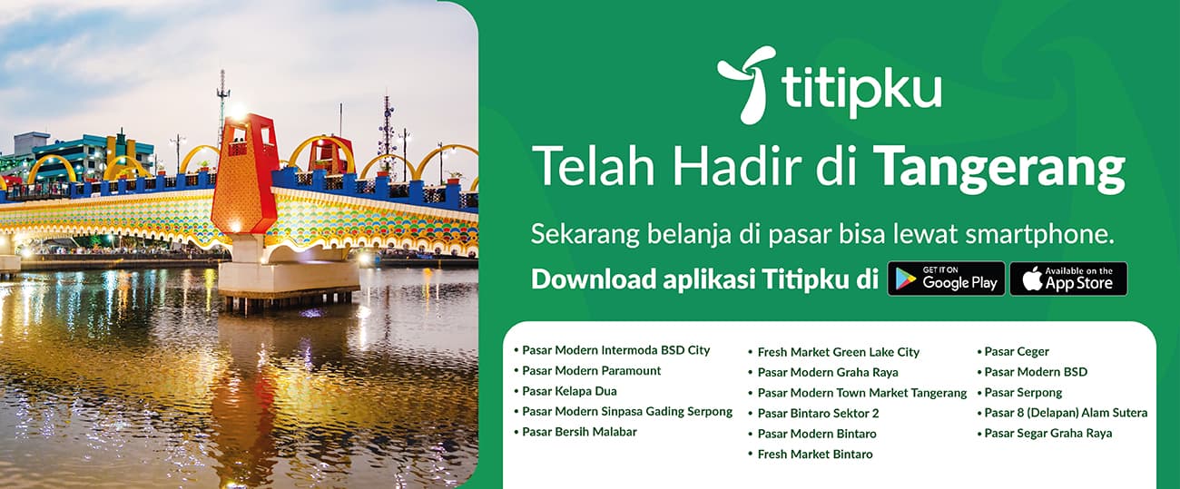 Layanan Belanja Aplikasi Titipku Sudah Tembus 16 Pasar di Wilayah Tangerang