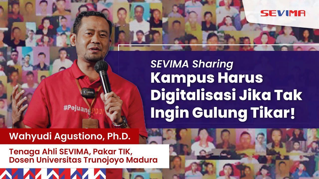 SEVIMA Sebut Kampus Harus Digitalisasi jika Tak Ingin Gulung Tikar
