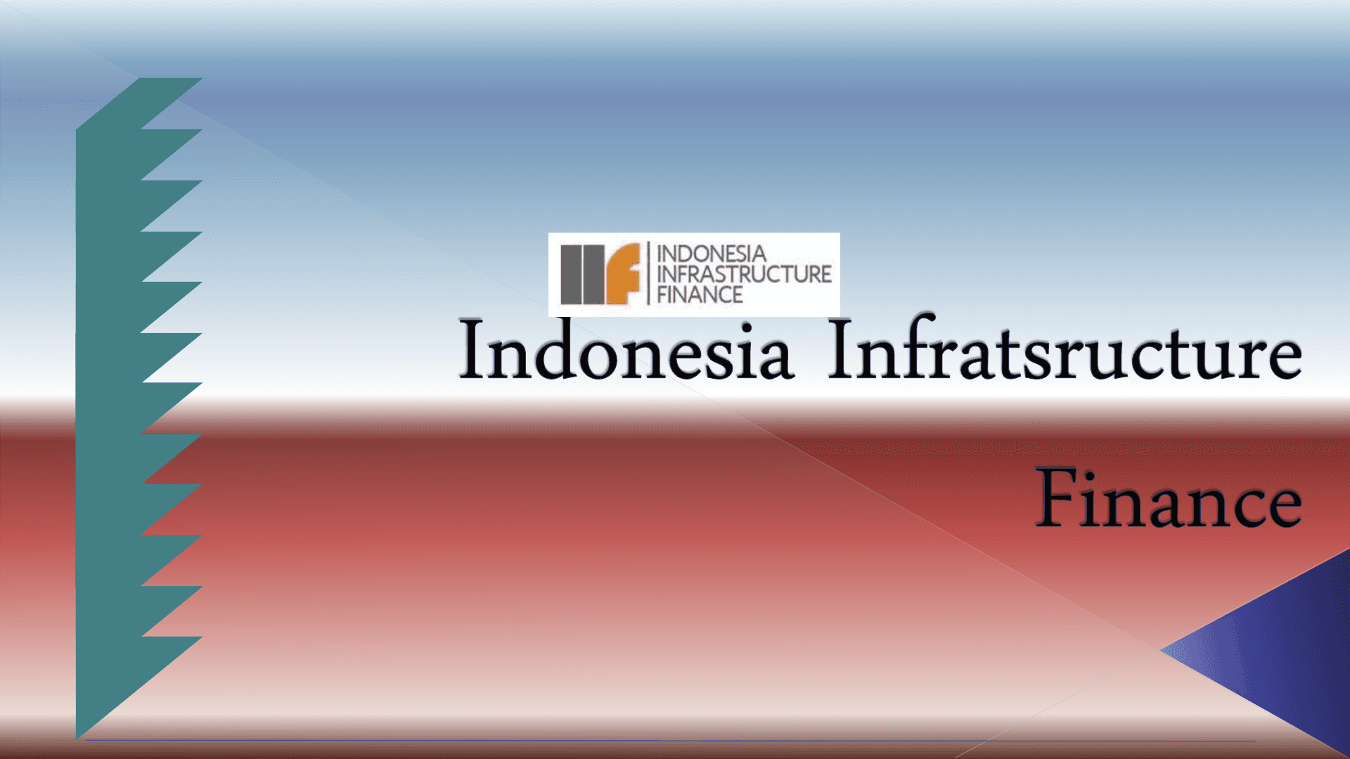 IIF Pimpin Pendanaan Palapa Ring