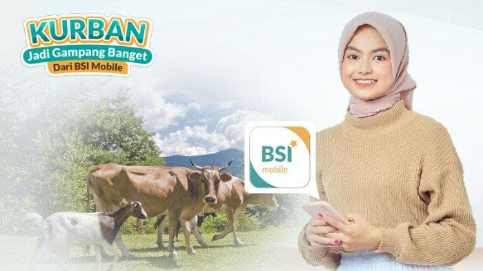 BRIS Bidik Transaksi Pembelian Hewan Kurban melalui BSI Mobile Meningkat Sebesar 35 Persen YoY