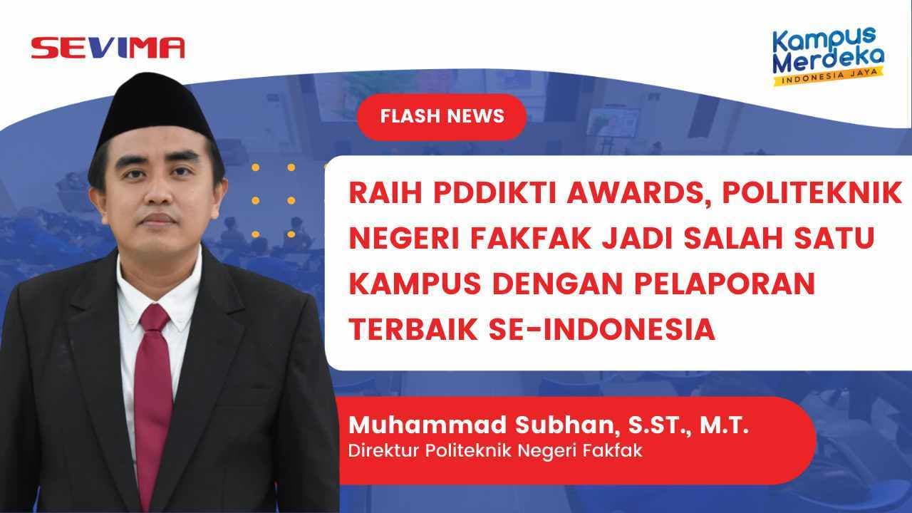 Miliki Salah Satu Pelaporan Terbaik, Politeknik Negeri Fakfak Raih PDDIKTI Awards