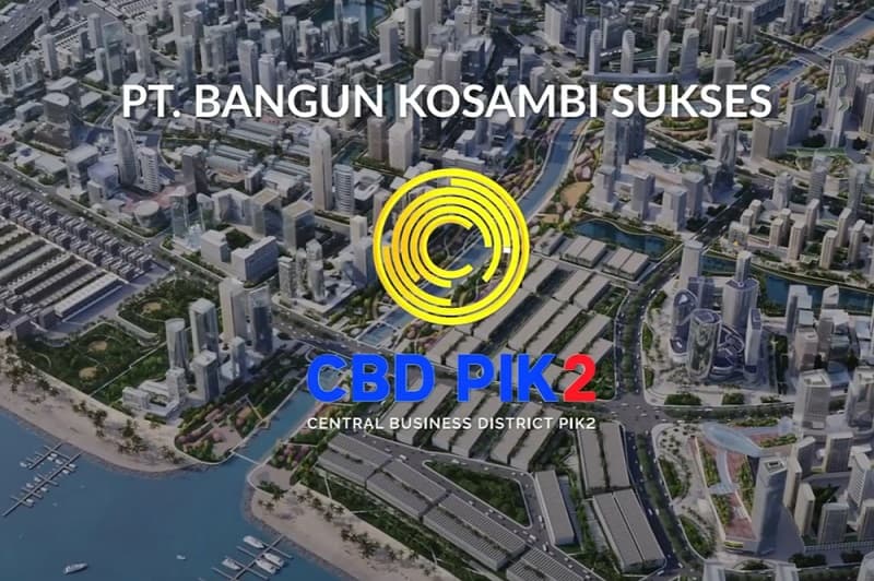 CBDK Bidik Monetisasi CBD PIK2, Gencarkan Pra-Penjualan Rp563 Miliar di 2026